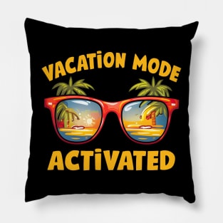 Vacation Mode Activated Pillow