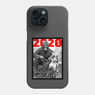 pandemic shit Phone Case