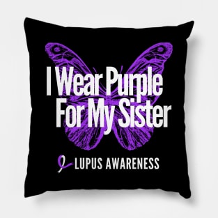 I Wear Purple For My Sister Pillow
