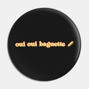 oui oui baguette Pin