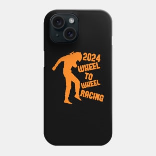 Wheel To Wheel Racing 2024 Phone Case