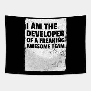 I am the developer of a freaking awesome team Tapestry