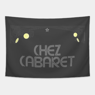 Chez Cabaret Tapestry