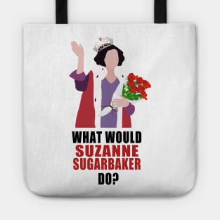 what would suzanne do? Tote