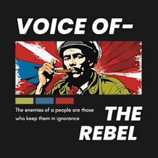 Voice of the Rebel T-Shirt