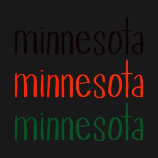 Minnesota design in Wild colors T-Shirt