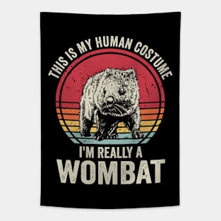 This Is My Human Costume I'm Really A Wombat Tapestry