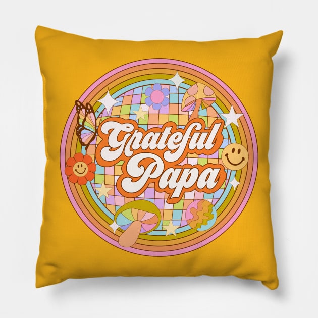 Grateful Papa Pillow by Deardarling