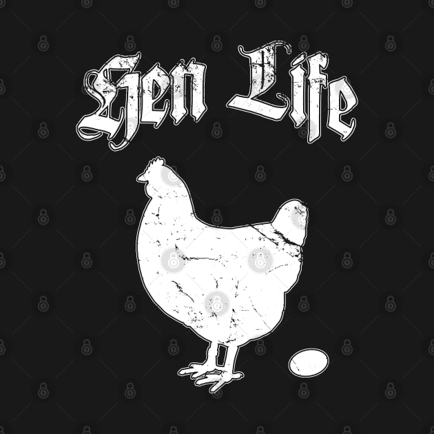 Hen Life Chicken Farmer by Flippin' Sweet Gear