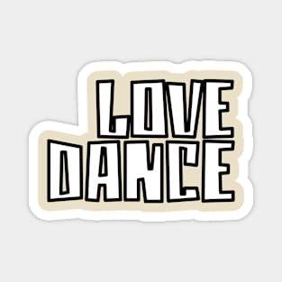 Love Dance Black White by PK.digart Magnet