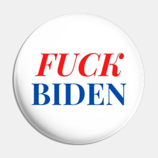 FUCK BIDEN Pin