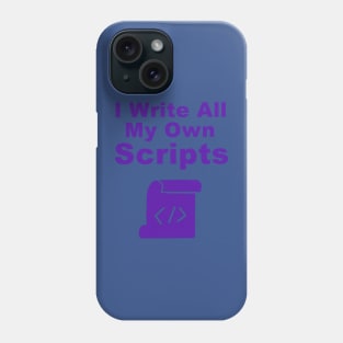 Scripting Extraordinaire Phone Case