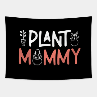 Plant Mommy Cactus Succulent Plant Lover Tapestry