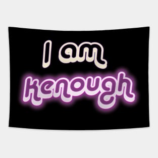 I am Kenough Tapestry