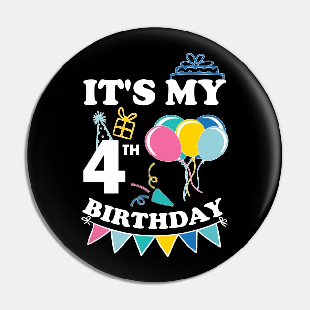 Kids It's My 4th Birthday Celebrating four years Pin by greatnessprint