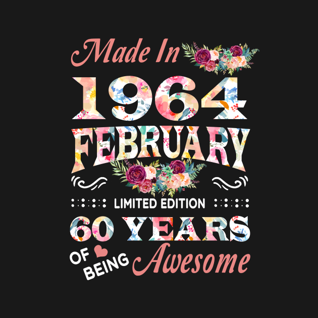 February Flower Made In 1964 60 Years Of Being Awesome by Kontjo