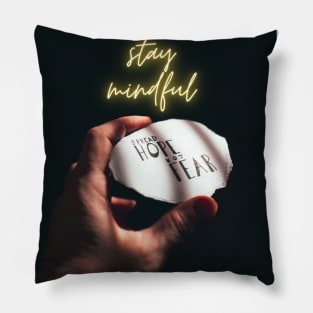 Hope Not Fear Pillow