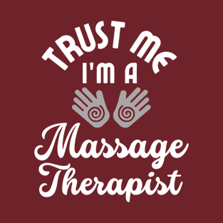 Massage Therapist Gift T-Shirt