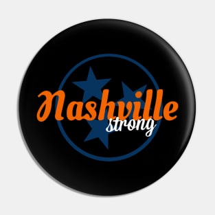 Nashville Strong Pin