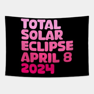 Total Solar Eclipse April 8 2024 Tapestry