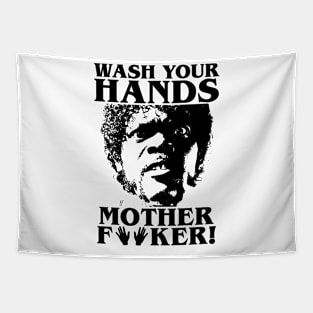 Wash Your Hands (Pulp Fiction style) Tapestry