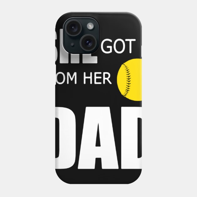 She Got It From Her Dad Gift T-shirt For Women Love Baseball Phone Case by darius2019