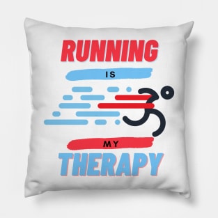 Running is my Therapy Sport Funny Pillow