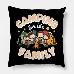 Camping For Family Pillow