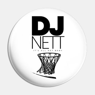 DJ NETT Pin