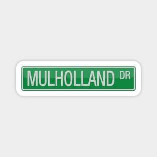 Mulholland Drive Street Sign T-shirt Magnet