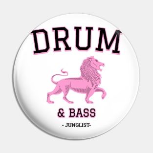 DRUM & BASS - College Font (black) Pin