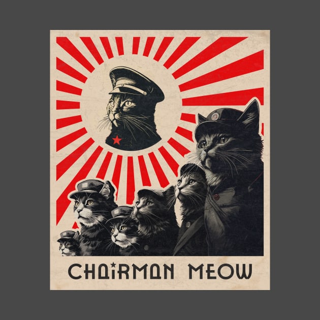 Chairman Meow by Outpost 111