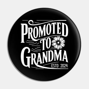 Promoted to grandma 2024, first time grandma Pin