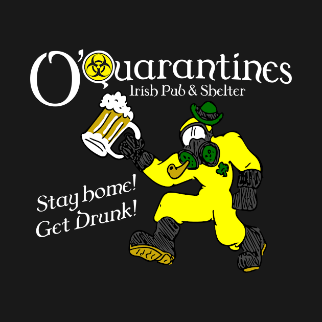 O'Quarantines Irish Pub by Dave