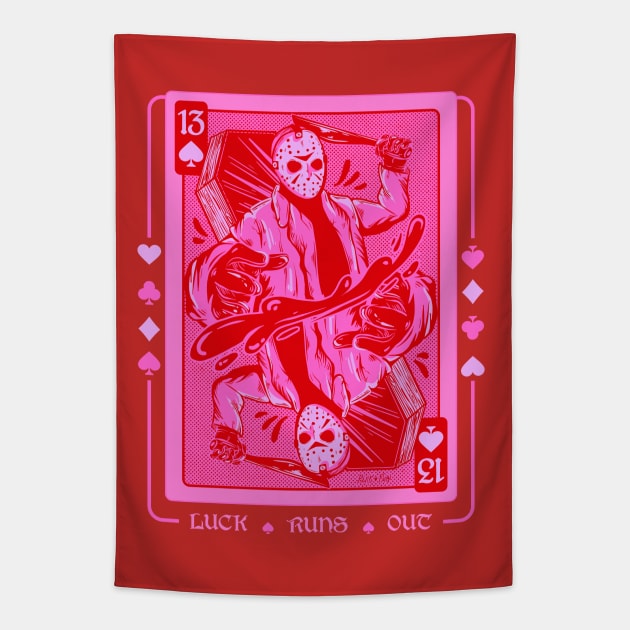 LUCK RUNS OUT Tapestry by Pink Fang