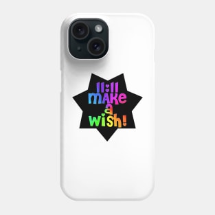 11:11 Make a Wish magic good luck star Phone Case