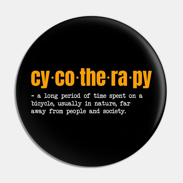 Cycotheraphy Definition Biker Edition Pin by silly bike