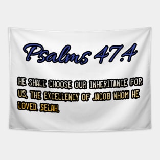 Psalms 47:4 Tapestry