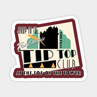 The Tip Top Club - Tower of Terror Magnet