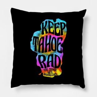 Keep Tahoe Rad Pillow