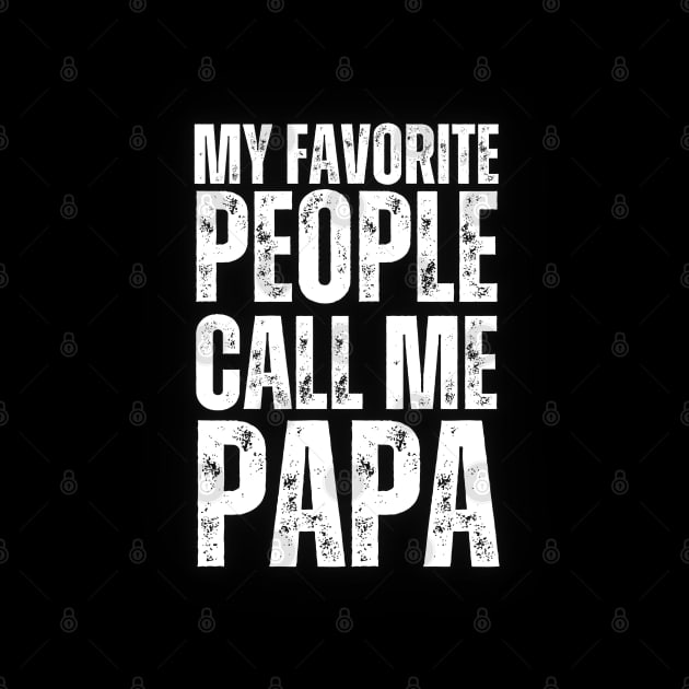 My favorite people call me papa by la chataigne qui vole ⭐⭐⭐⭐⭐