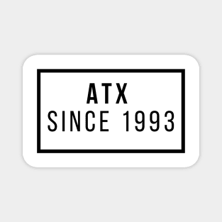 ATX since 1993 Magnet