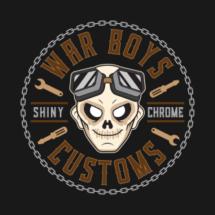 War Boys Customs T-Shirt