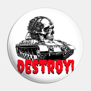 DESTROY! Pin