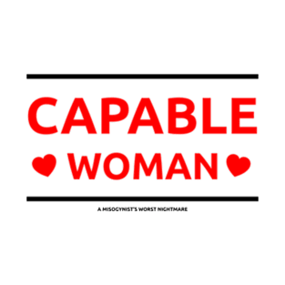 A Capable Woman T-Shirt