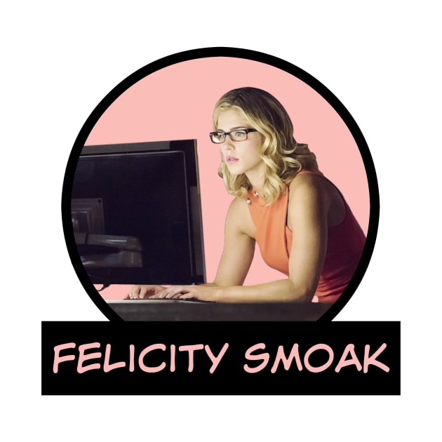 Felicity Smoak - Comic Book Text by FangirlFuel