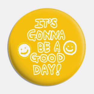 it's gonna be a good day, oil painting Pin