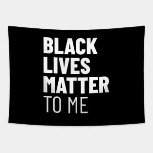 Black Lives Matter TO ME Tapestry