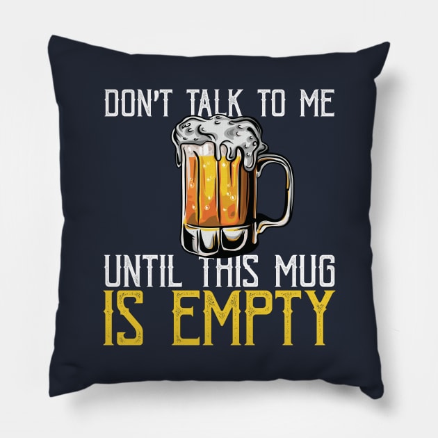 Funny Craft Beer Lover Drink Drinking Mens Gift Pillow by Freid