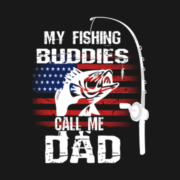 Free Free 181 My Fishing Buddy Calls Me Dad Svg SVG PNG EPS DXF File